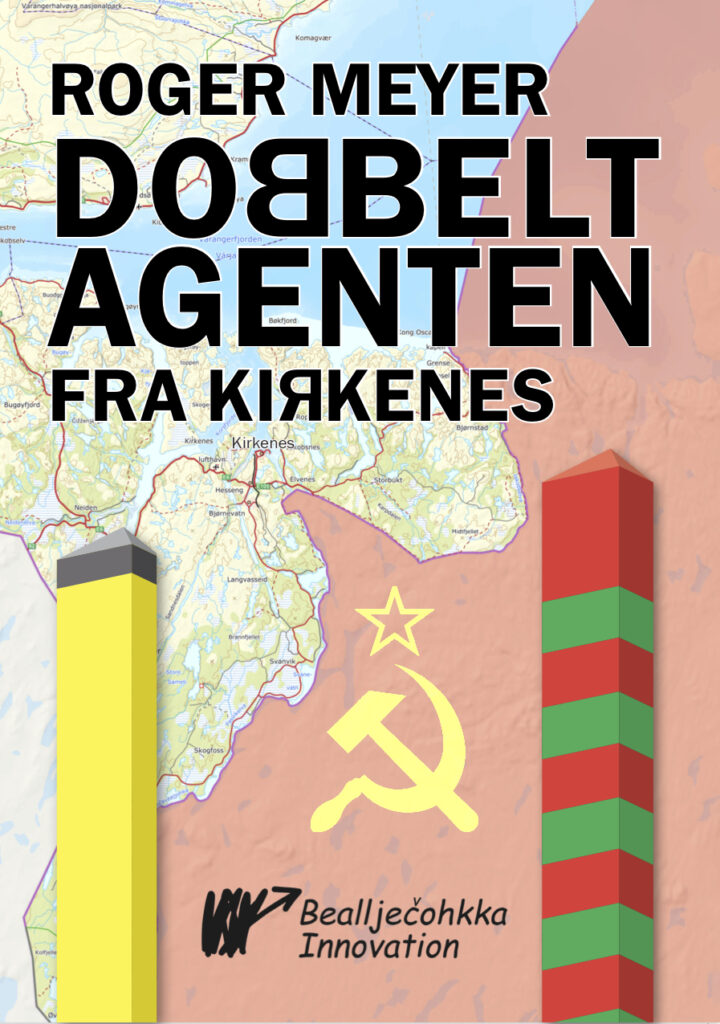 Forsiden av boken Dobbelt-agenten fra Kirkenes